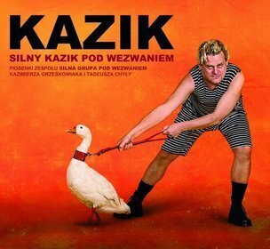 Zdjęcie do KAZIK - Silny Kazik pod wezwaniem