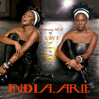 Zdjęcie do INDIA.ARIE - Testimony: vol. 2, Love &amp; Politics