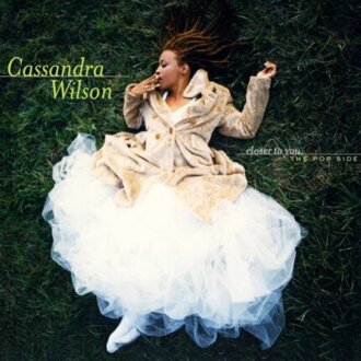 Zdjęcie do WILSON CASSANDRA  - Closer To You: The Pop Side