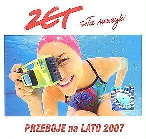 Zdjęcie do Radio Zet. Siła Muzyki. Przeboje Na Lato 2007