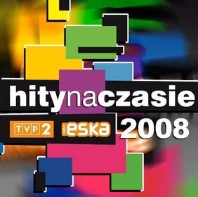 Zdjęcie do Eska. Hity Na Czasie 2008