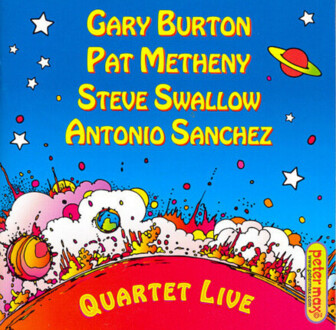 Zdjęcie do BURTON GARY, METHENY PAT, SWALLOW STEVE, SANCHEZ ANTONIO - Quartet Live
