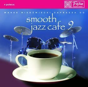 Smooth Jazz Cafe 9. okładka płyty CD