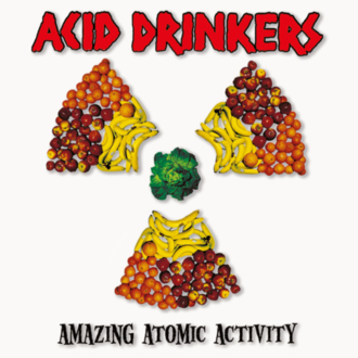 Zdjęcie do ACID DRINKERS - Amazing Atomic Activity