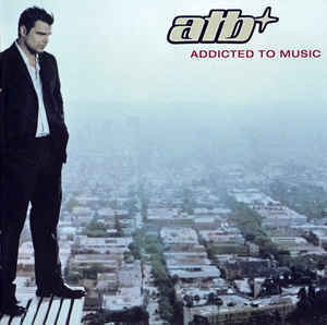 Zdjęcie do ATB - Addicted To Music