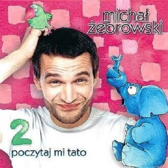 Zdjęcie do BAJKI  - Poczytaj mi tato 2