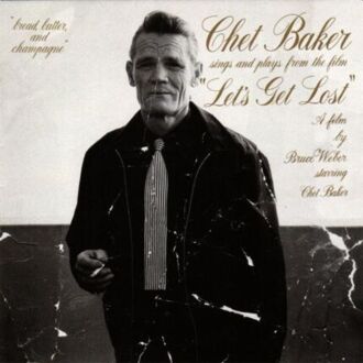 BAKER CHET - Sings And Plays From The Film 'Let's Get Lost'. Okładka płyty