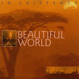 BEAUTIFUL WORLD - In Existence. Okładka płyty