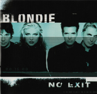 Zdjęcie do BLONDIE - No Exit