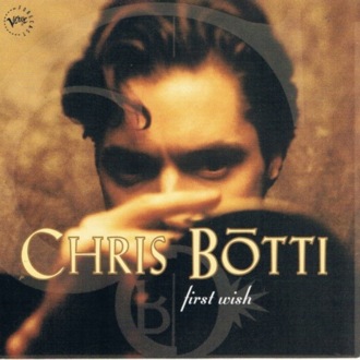 Zdjęcie do BOTTI CHRIS  - First Wish