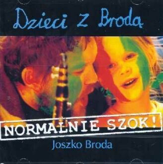 Zdjęcie do BRODA JOSZKO &amp; DZIECI - Dzieci z Brodą - Normalnie szok!