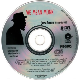 HERDZIN KRZYSZTOF, BRZYSZCZ ZBIGNIEW, RODOWICZ PIOTR, JONKISZ KAZIMIERZ - We Mean Monk. Okładka płyty