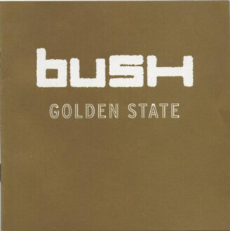 Zdjęcie do BUSH - Golden State