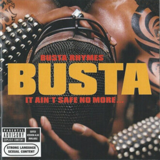 Zdjęcie do BUSTA RHYMES - It Ain't Safe No More...