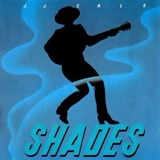 CALE J. J. - Shades. Okładka płyty