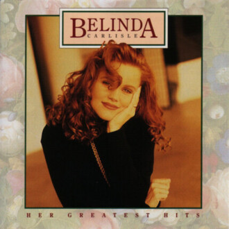 CARLISLE BELINDA - Her Greatest Hits. Okładka płyty