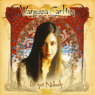 Zdjęcie do CARLTON VANESSA - Be Not Nobody