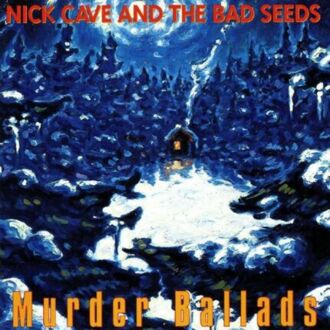 CAVE NICK & THE BAD SEEDS - Murder Ballads. Okładka płyty