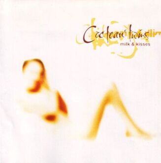 COCTEAU TWINS - Milk And Kisses. Okładka płyty