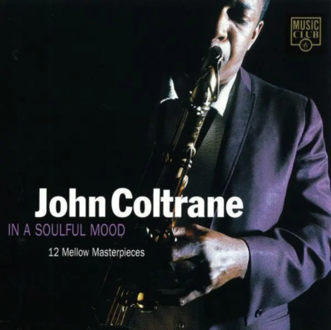 COLTRANE JOHN - In A Soulful Mood. Okładka płyty