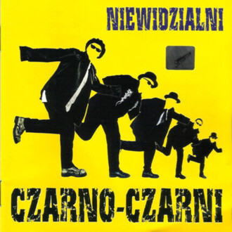 Zdjęcie do CZARNO-CZARNI - Niewidzialni