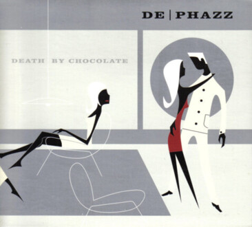 Zdjęcie do DE PHAZZ - Death By Chocolate