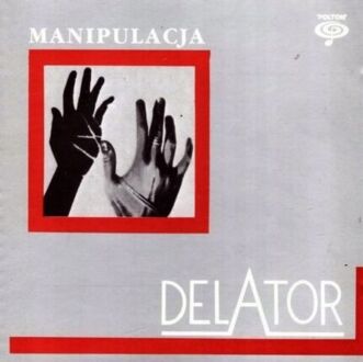 DELATOR - Manipulacja. Okładka płyty