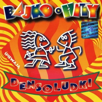 DENSOLUDKI - Bajko-Hity. Okładka płyty