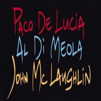 DE LUCIA PACO, DI MEOLA AL, McLAUGHLIN JOHN - Guitar Trio. Okładka płyty