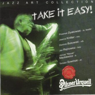 Zdjęcie do DYAKOWSKI PRZEMEK SEXTET - Take It Easy