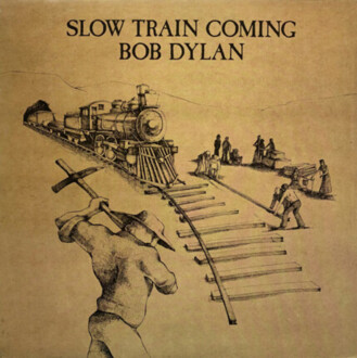DYLAN BOB - Slow Train Coming. Okładka płyty