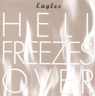 EAGLES - Hell Freezes Over. Okładka płyty