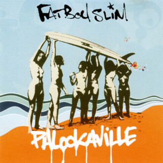 Zdjęcie do FATBOY SLIM - Palookaville