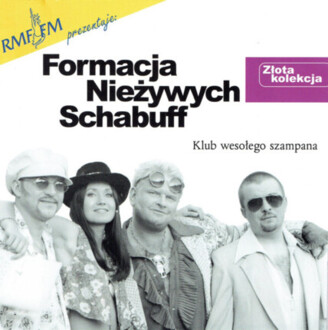Zdjęcie do FORMACJA NIEŻYWYCH SCHABUFF - Klub Wesołego Szampana