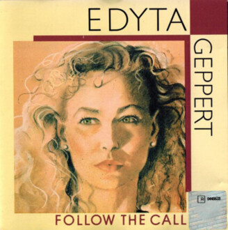 GEPPERT EDYTA - Follow The Call. Okładka płyty