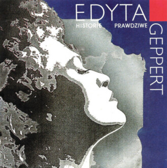 GEPPERT EDYTA - Historie prawdziwe. Okładka płyty