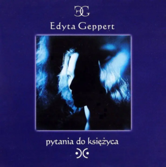 GEPPERT EDYTA - Pytania do księżyca. Okładka płyty