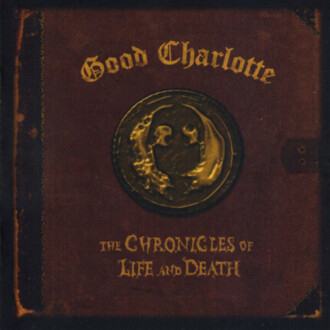 Zdjęcie do GOOD CHARLOTTE - Chronicles Of Life And Death