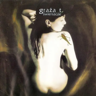 GRAŻA T. - Świerszcze. Okładka płyty