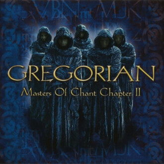 Zdjęcie do GREGORIAN - Masters Of Chant Chapter II