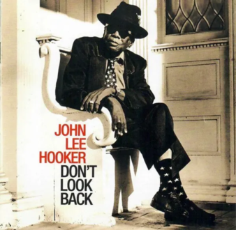 HOOKER JOHN LEE - Don't Look Back. Okładka płyty