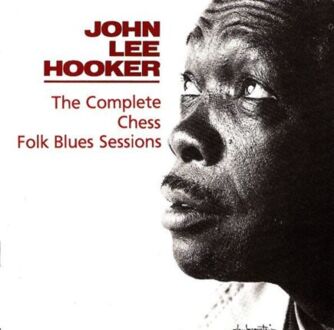 HOOKER JOHN LEE - Complete Chess Folk Blues Sessions. Okładka płyty