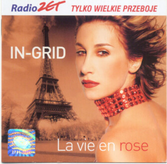 Zdjęcie do IN-GRID - La Vie En Rose
