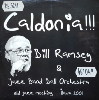 Zdjęcie do RAMSEY BILL &amp; JAZZ BAND BALL ORCHESTRA - Caldonia!!!