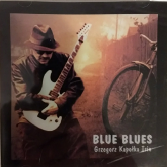Zdjęcie do KAPOŁKA GRZEGORZ TRIO - Blue Blues