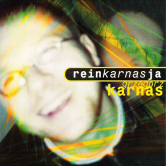 Zdjęcie do KARNAS GRZEGORZ - Reinkarnasja