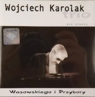 Zdjęcie do KAROLAK WOJCIECH TRIO gra utwory Wasowskiego i Przybory