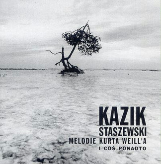 Zdjęcie do KAZIK - Melodie Kurta Weill'a i coś ponadto