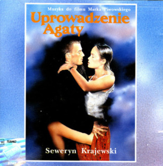 Zdjęcie do KRAJEWSKI SEWERYN - Uprowadzenie Agaty