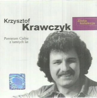 Zdjęcie do KRAWCZYK KRZYSZTOF - Pamiętam Ciebie z tamtych lat